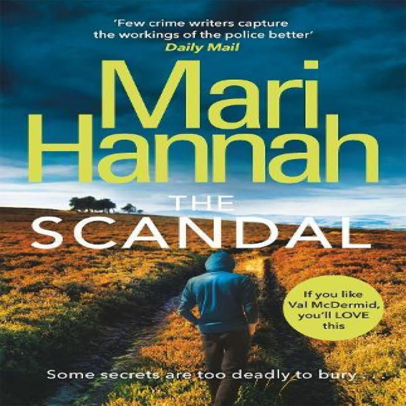 The Scandal by Mari Hannah Paperback Book 9781409174097