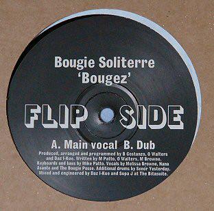 

12inch Record BOUGIE SOLITERRE - Bougez FLIP001 Flipside 1999 UK Dance & Electronica Used