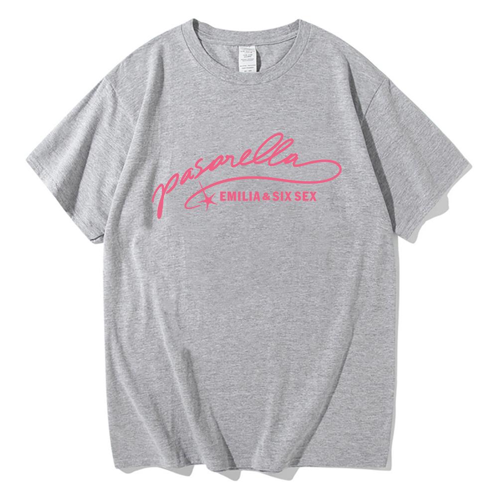 EMILIA & SIX SEX Pasarella Top Shirt Emilia Mernes Merch Short Sleeve Women Casual Cotton Clothing Fashion Unisex Tee Y2k Tshirt