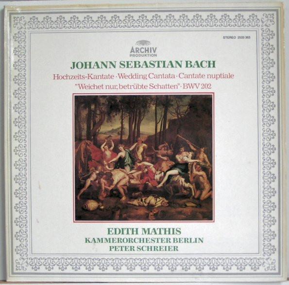

LP Record EDITH MATHIS, KAMMERORCHESTER BERLI - Johann Sebastian Bach, Hochzeits-K 2533363 ARCHIV PRODUKTI 1977 Germany Classical Used