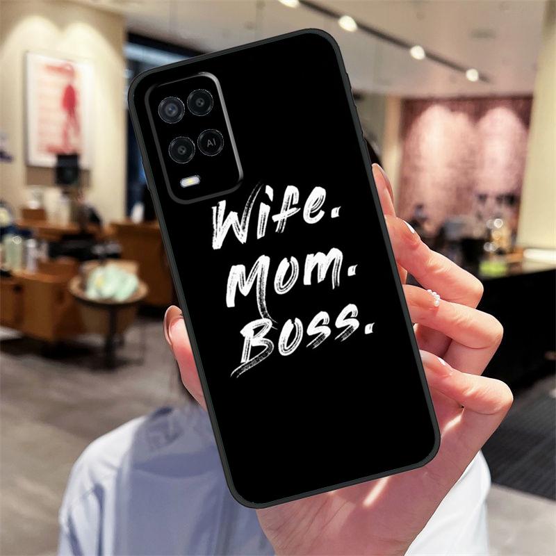 Wife Mom Boss Quotes Case For Oppo A94 A54 A40 A60 A80 A98 A78 A18 A38 A58 A16 A76 A96 A17 A77 A74 A57S A15 Cover