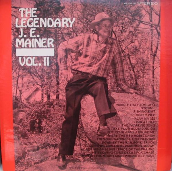 

LP Record J. E. MAINER The Legendary J. E. Mainer Volume RRJEM230 Rural Rhythm Re 1970 US CountryFolk Used