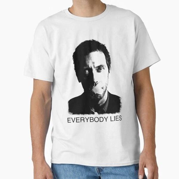 House Everybody Lies Classic TShirt Made In UsaAus TShirt S2xl S
