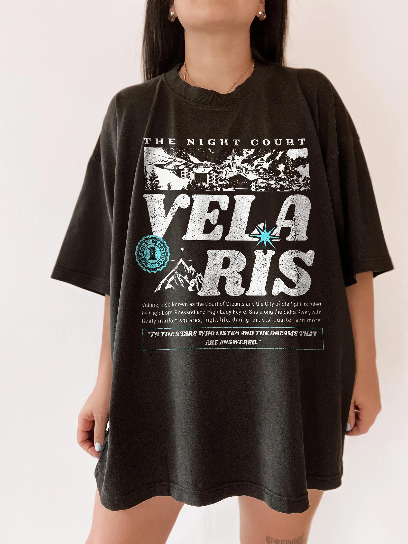 Velaris ACOTAR Shirt To The Stars Who Listen Illyrian Mountains Night Court Rhysand Feyre Sarah J Maas Merch Bookish Shirt S