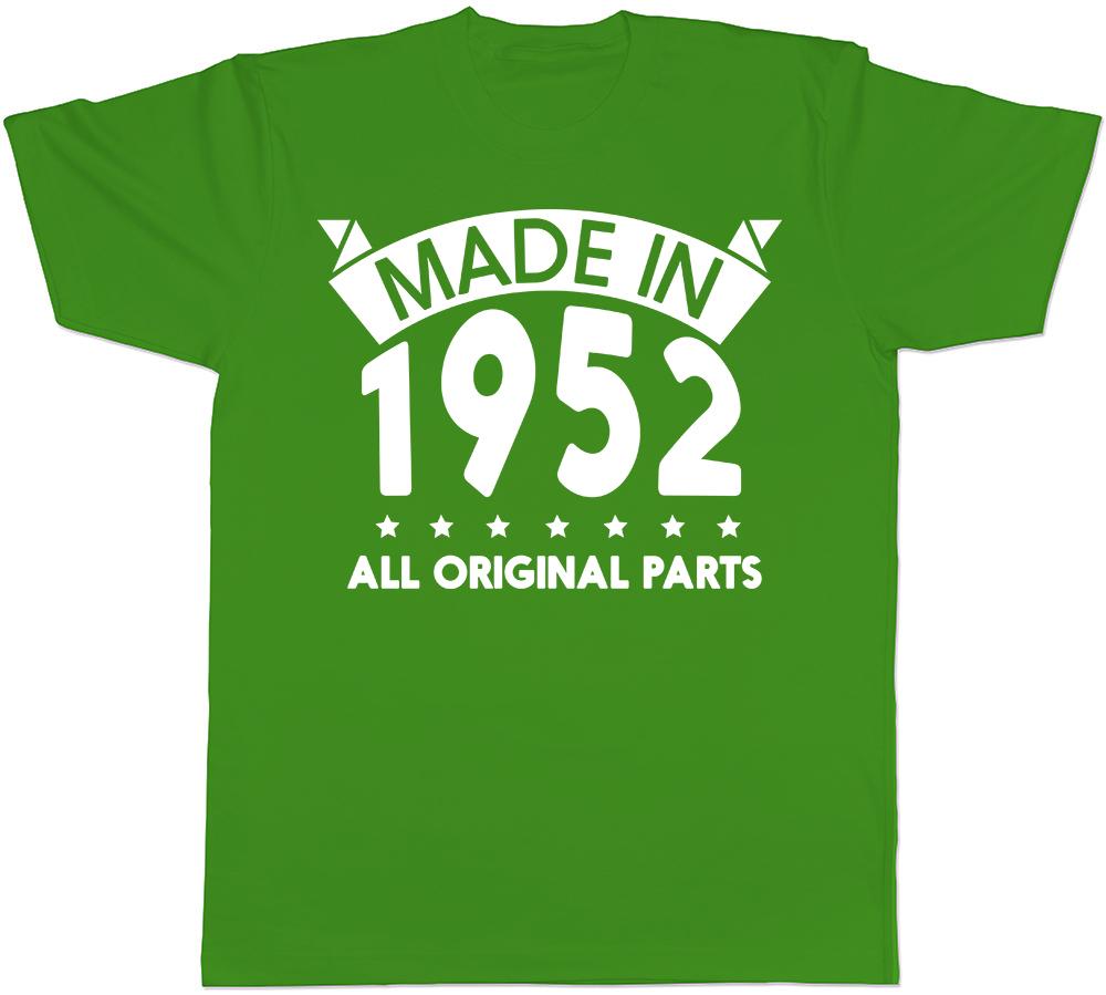 Made In 1952 All Original Parts Birthday Funny Unisexs Short Sleeve TShirt