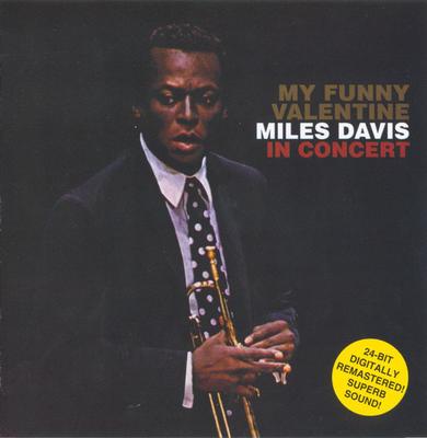 CD MILES DAVIS  My Funny Valentine  Miles Davis In CK93593 Columbia Legac Japan Jazz Used