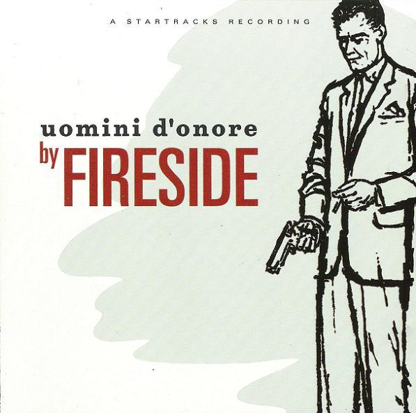

CD FIRESIDE - Uomini D onore STAR57222 Startracks 1997 Sweden Rock Used