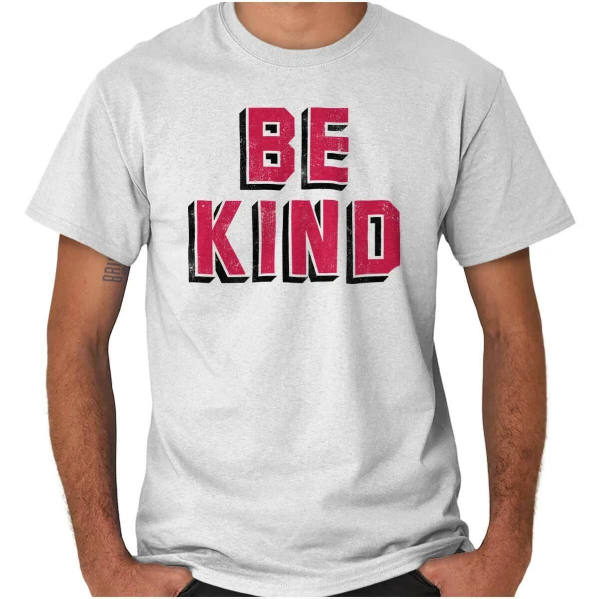 Be Kind Inspirational Motivational Happiness Womens or Mens Crewneck T Shirt Tee XL