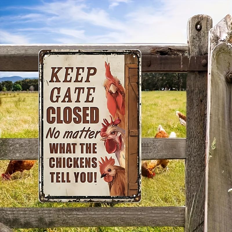 

pc Vintage Humor Metal Sign Farmyard Chicken Art with Keep Gate Closed Funny Quote Rustic Farmhouse Wall Decor Durable 20x30cm（7.8x11.8inch）