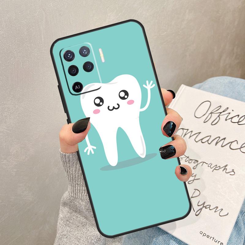 Dentist Tooth Dental Hygienist Case For Oppo A57 A17 A77 A18 A38 A58 A78 A98 A74 A54 A94 A80 A60 A40 A96 A76 A16 A15 A5 Pro