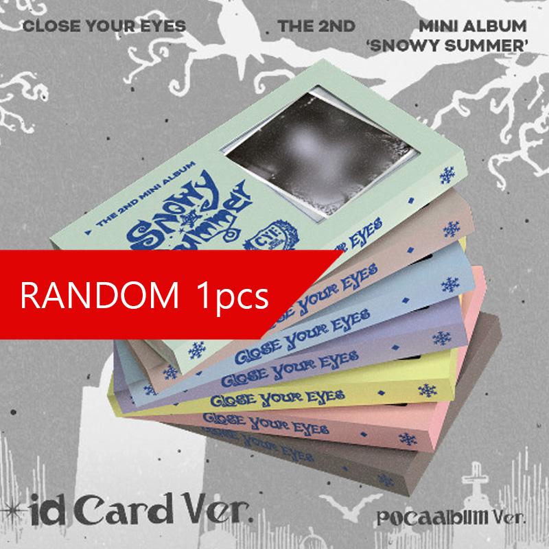 CLOSE YOUR EYES 2nd Mini Album [Snowy Summer] (ID Card Ver. / POCAALBUM)