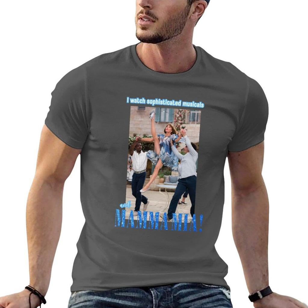 I Watch Sophisticated Musicals And Mamma Mia T-shirt Grafica Creativa Maglietta