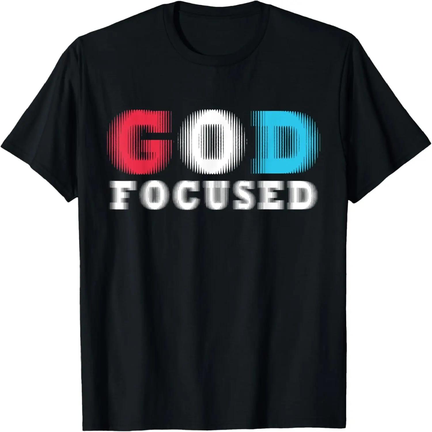 God Focused Awesome Christian Faith Graphic Wear Spiritual T-Shirt S
