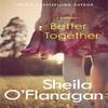 Better Together by Sheila OFlanagan Paperback Book 9780755378418