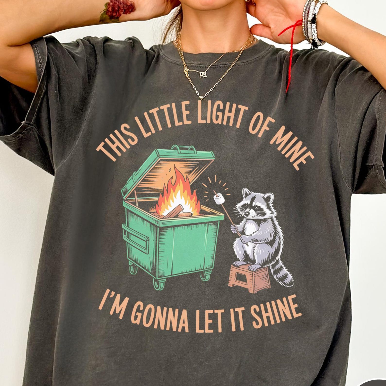 Funny Raccoon Comfort Colors® T-Shirt, Dumpster Fire Shirt, This Little Light of Mine Shirt, Sarcastic Tee, Raccoon Graphic Tee, Trash Panda S