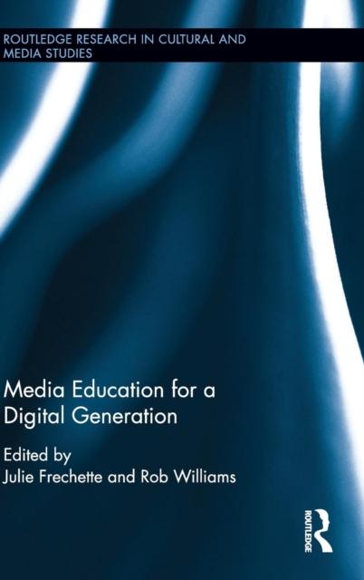 The Media Education for a Digital Generation Book