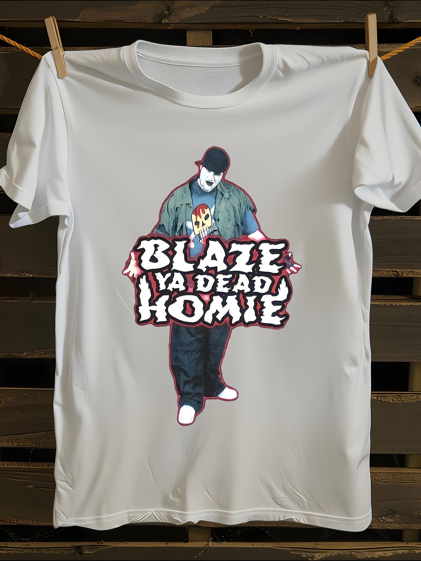 Blaze Ya Dead Homie Graphic Tshirt S