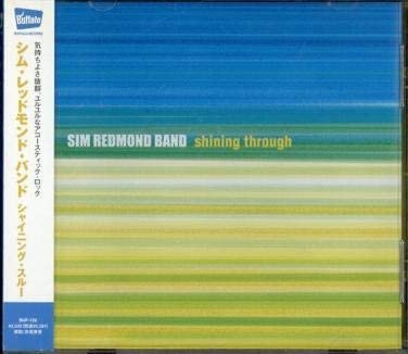 

CD SIM REDMOND BAND - Shining Through BUF122 Buffalo Records Japan ObiRock Used