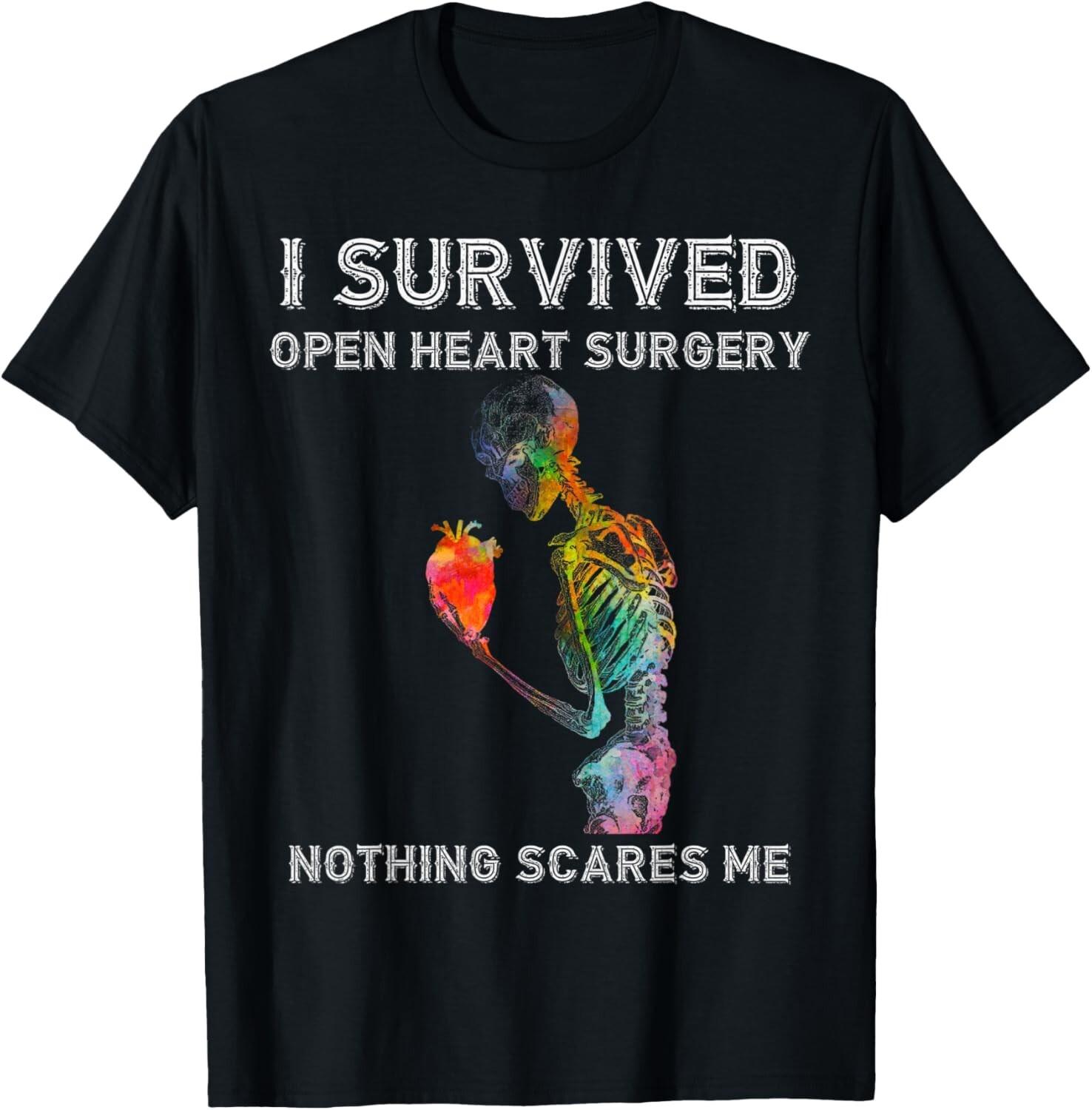 I Survived Open Heart Surgery Nothing Scares Me Gift Unisex T-Shirt S разноцветный