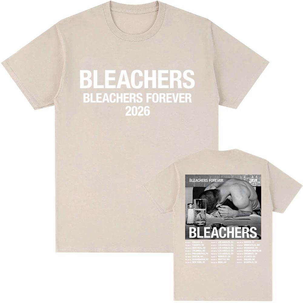 Bleachers Forever 2026 Tour T-shirt Unisex Streetwear Summer O-neck Short Sleeve Mens Tshirts Casual Design Graphic Print Tees