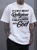 It's Not about Religion, It's about A Relationship with God Graphic T Shirt Funny Men's Cotton Tee Women Summer Oversize Novelty