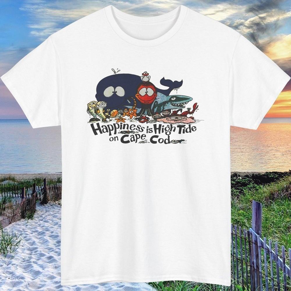 

Retro Vintage Happiness Is High Tide On Cape Cod Unisex Tee S-5XL Unisex T-Shirt XXXL