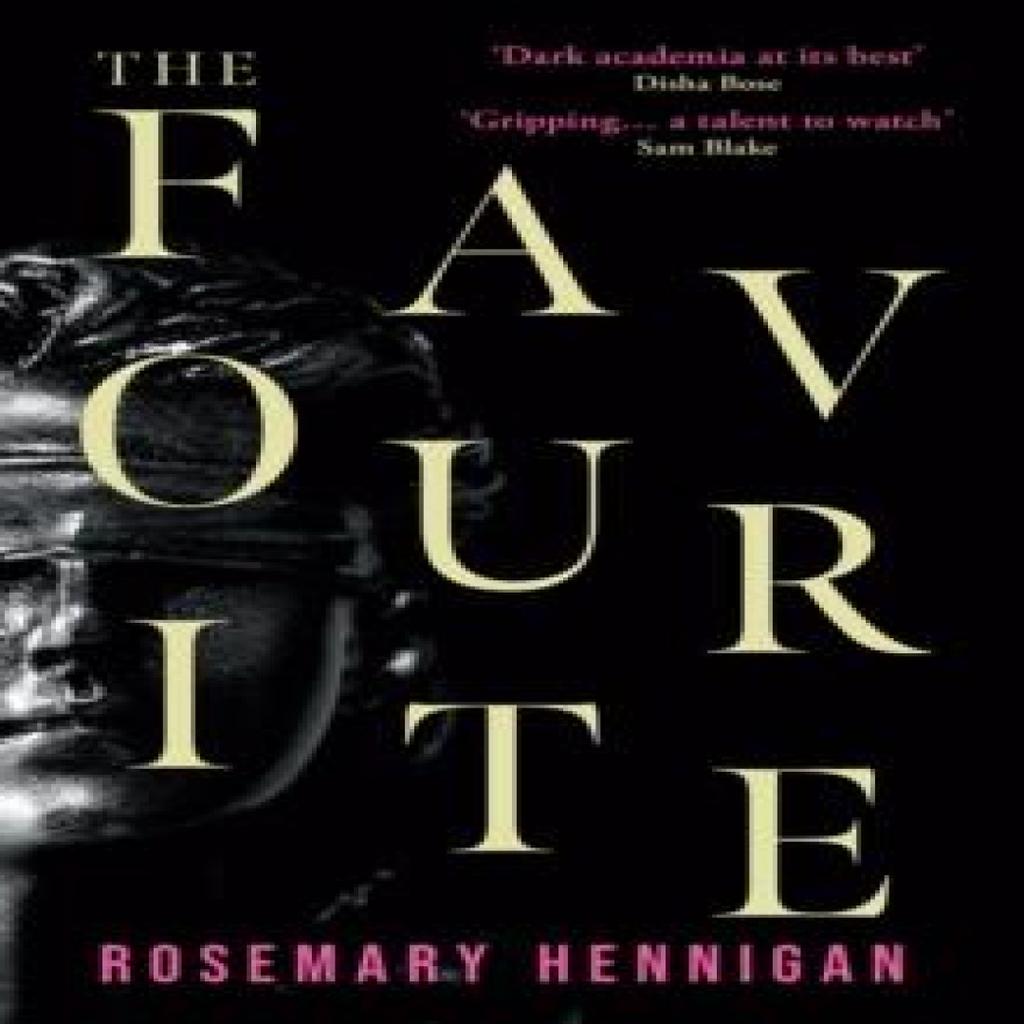 The Favourite by Rosemary Hennigan Paperback Book 9781398718449