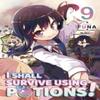I Shall Survive Using Potions Volume 9 Light Novel by Sukima... 9781718371989