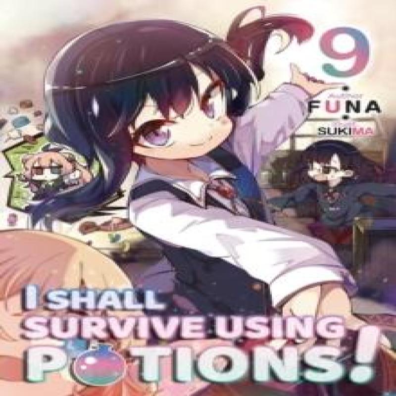 I Shall Survive Using Potions Volume 9 Light Novel by Sukima... 9781718371989