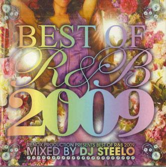 

Mix CD DJ STEELO - Best Of R&b 2009 NONE RENOX Japan Rap & Hip-Hop/R&B Used