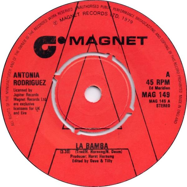 

7-дюймовая пластинка АНТОНИЯ РОДРИГЕС - Ла Бамба MAG149 Magnet 1979 UK Соул/Фанк Б/У