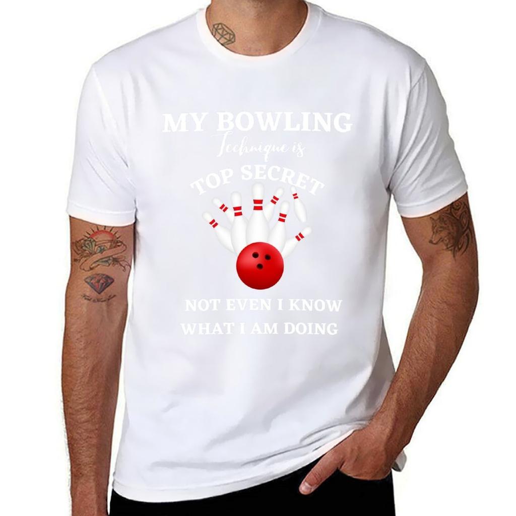 My Bowling Technique Is Top Secret not even i know what i am doing TShirt Big Size Simple TShirt