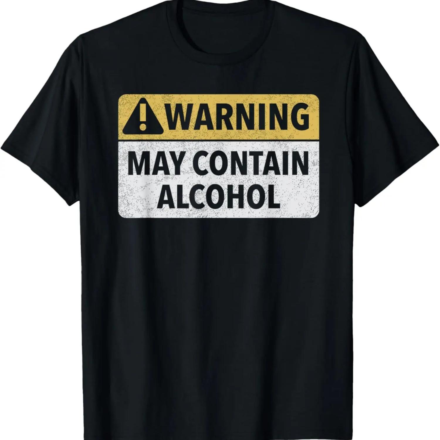 Warning May Contain Alcohol T-Shirt T-Shirt S
