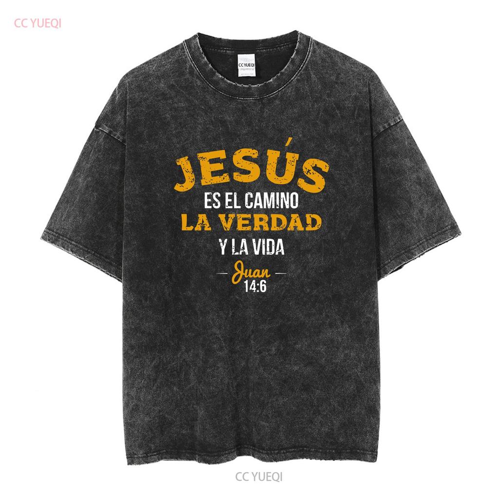 Christian Spanish La Camisa de Jesus en Espanol Funny T Shirt Size S 5XL vintage Washed Top For Everyday Wear Comfortable homme