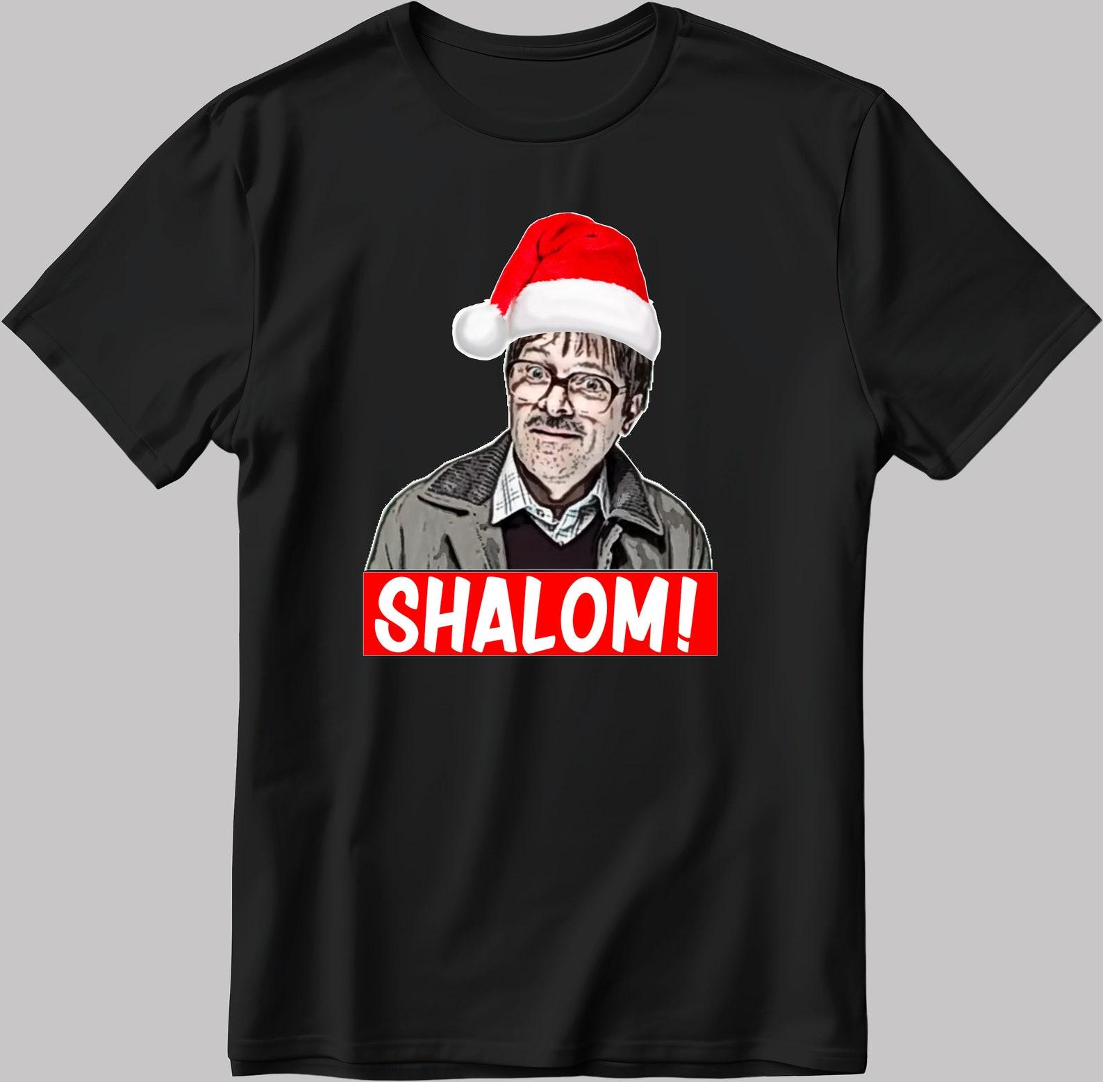 Christmas Shalom T-Shirt: Friday Night Dinner, Jackie Goodman Inspired G034 L
