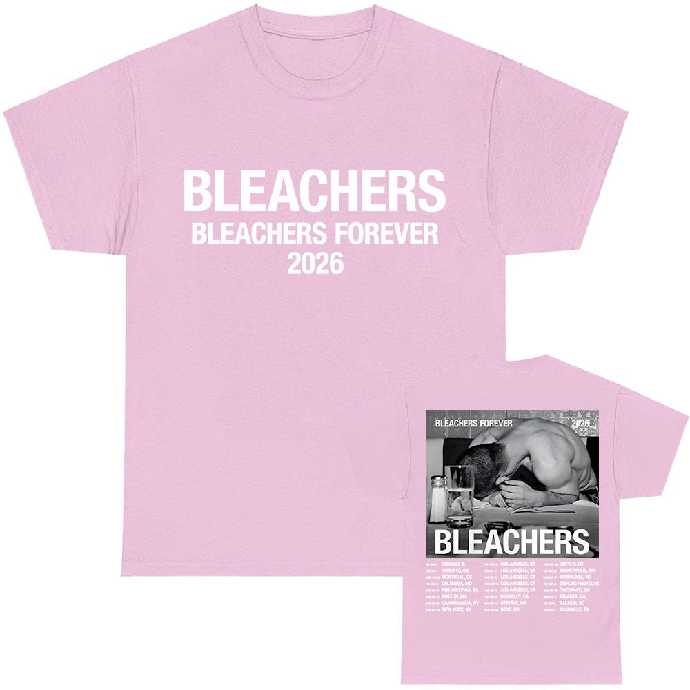 Bleachers Forever 2026 Tour T-shirt Unisex Streetwear Summer O-neck Short Sleeve Mens Tshirts Casual Design Graphic Print Tees