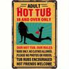 Vintage Metal Hot Tub Rules Sign Bar Garage Wall Decor Man Cave Office Rustic Adult Only