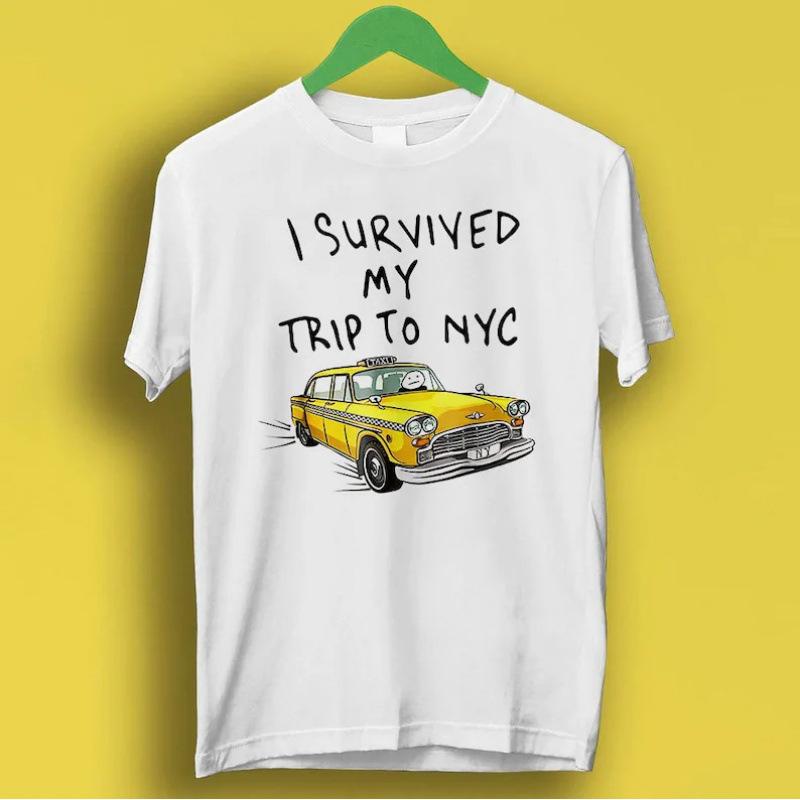 Fashion Women s T-Shirt I Survived My Trip To NYC T Shirt New York City S белый