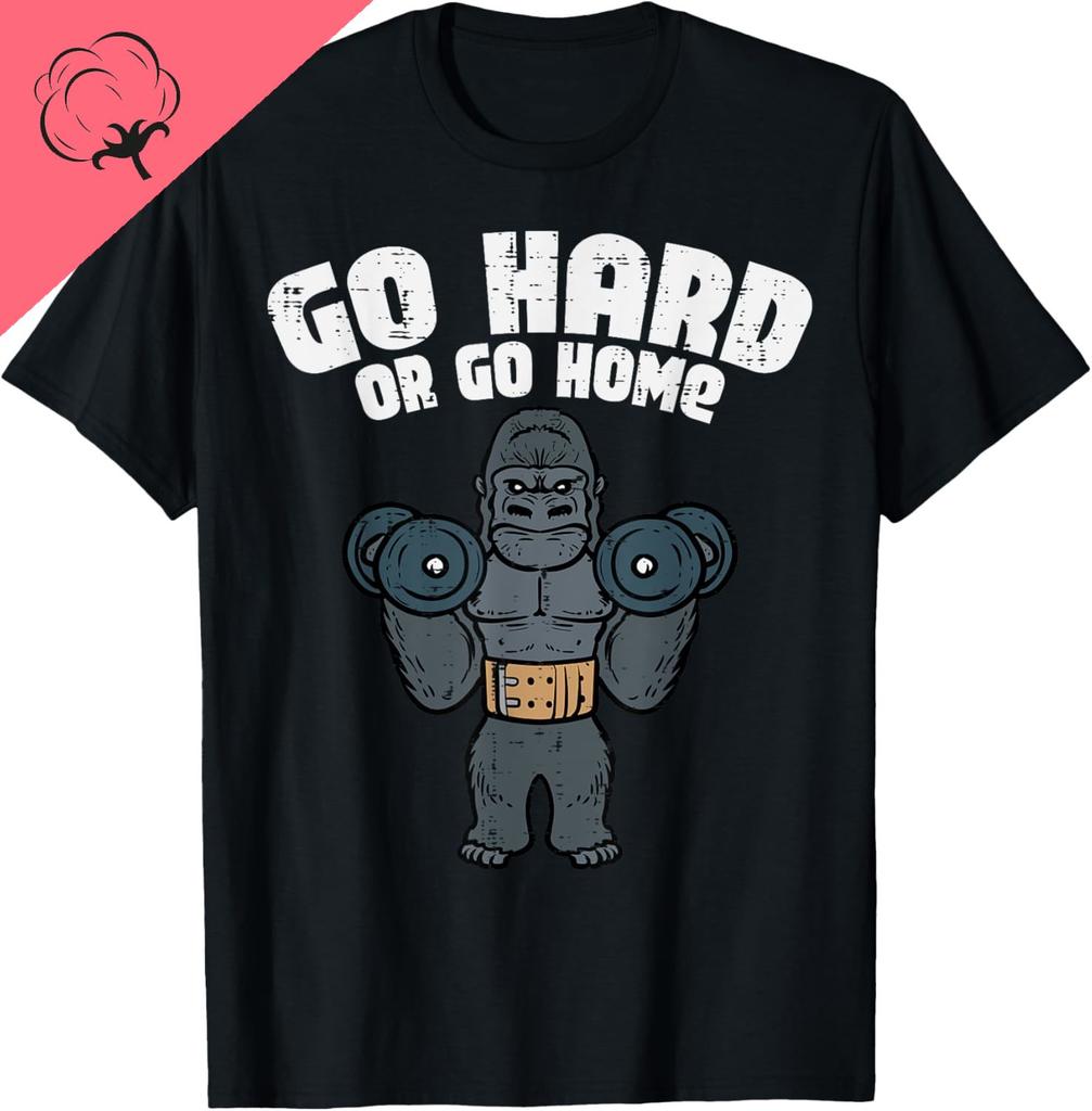 cotton Sport Top Gym Go Hard or Home Workout Motivation Fitness Unisex TShirt Graphic Vintage Classic Funny Short Sleeve Tee