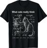Funny Cat Physics Humor Tees What Cats Really Think T Shirts
