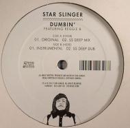 

12inch Record STAR SLINGER, REGGIE B - Dumbin SLUNG001 Wichita 2011 UK Dance & Electronica Used