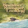 Summer To Summer Looking by Gill McEvoy Paperback Book 9781788641814