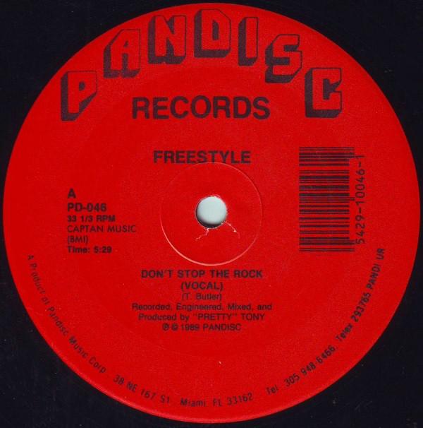 12inch Record FREESTYLE - Don't Stop The Rock PD046 Pandisc 1989 US Dance & Electronica Used