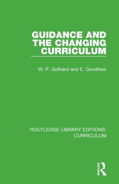 წიგნი Guidance and the Changing Curriculum