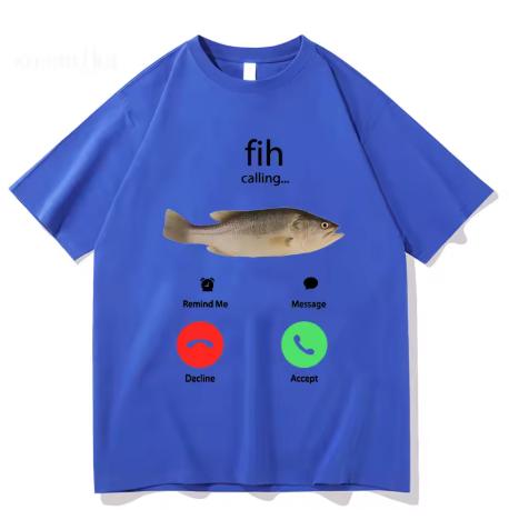 Fih Makes A Phone Call To Remind Me Of The Message Fish Tshirt Tshirt Malefemale Cotton Casual Tshirt Moisture Wicking