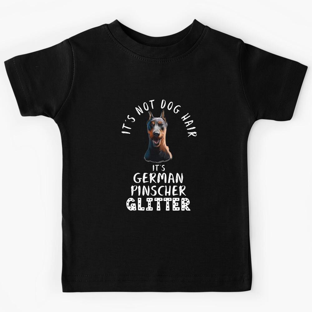 It s not dog hair it s GERMAN PINSCHER glitter funny dog quote Kids T-Shirt 120