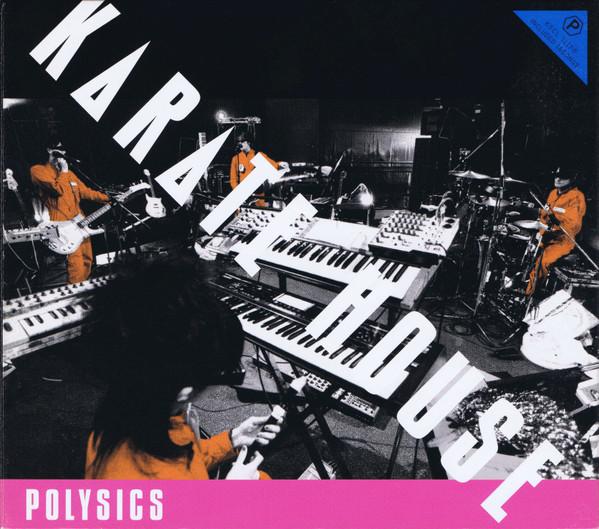 

CD POLYSICS - Karate House KSCL11178 Ki/oon Records 2007 Japan Dance & Electronica Used