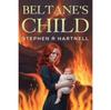 Beltanes Child by Stephen R Hartnell Paperback Book 9781837940561