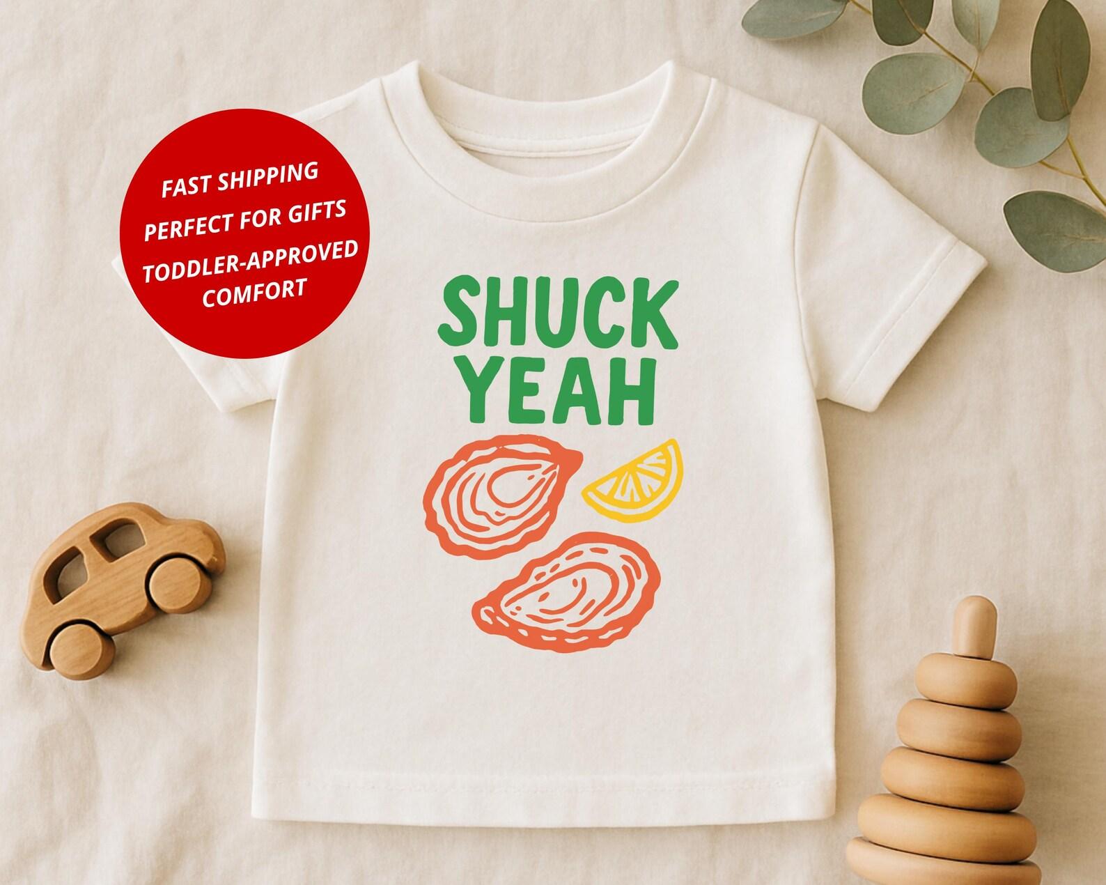 Foodie Toddler Shirt: Shuck Yeah Design Tee for Kids, Cute Seafood Lover Shirt, cotton blend, Size 2T-5T 110