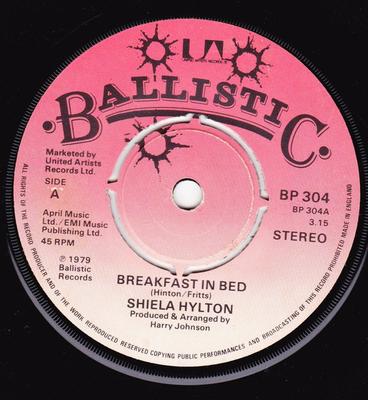 7inch Record SHEILA HYLTON - Breakfast In Bed BP304 Ballistic Recor 1979 UK Reggae, Ska & Dub Used